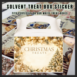 Solvent treat box sticker - Christmas treats gold