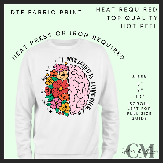 Your anxiety is lying DTF transfer