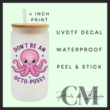 Adult quote designs Uvdtf single decals (4”, 10cm)