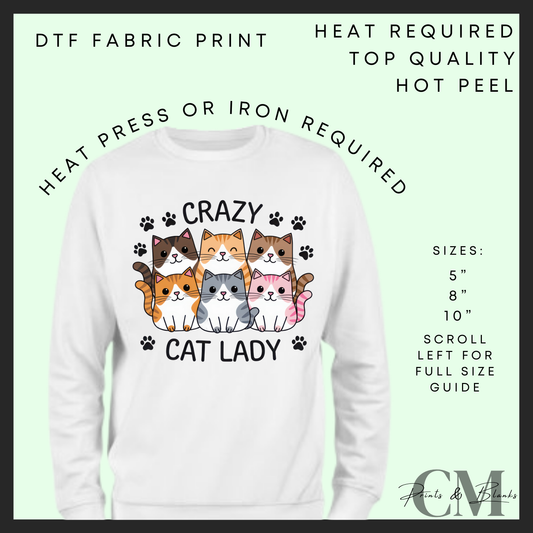 Crazy cat lady DTF transfer